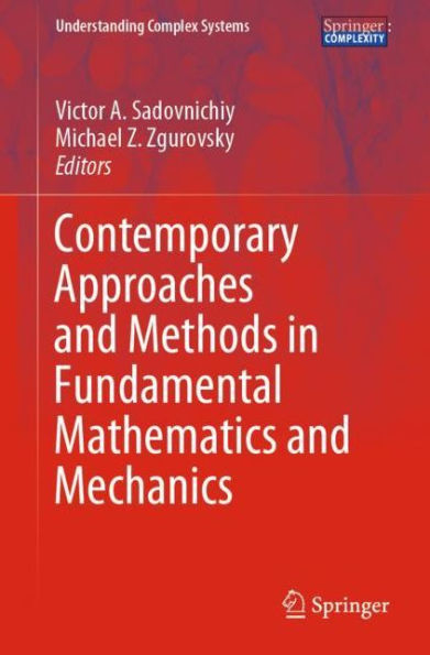 Contemporary Approaches and Methods Fundamental Mathematics Mechanics