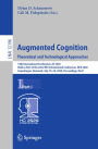 Augmented Cognition. Theoretical and Technological Approaches: 14th International Conference, AC 2020, Held as Part of the 22nd HCI International Conference, HCII 2020, Copenhagen, Denmark, July 19-24, 2020, Proceedings, Part I