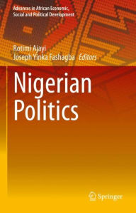 Title: Nigerian Politics, Author: Rotimi Ajayi