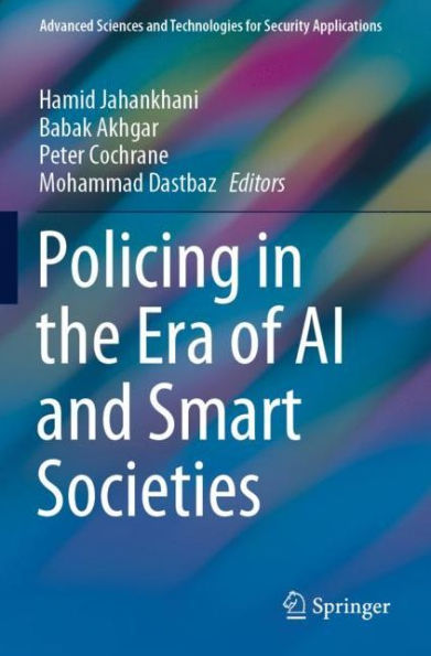 Policing the Era of AI and Smart Societies