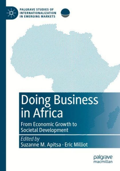 Doing Business Africa: From Economic Growth to Societal Development