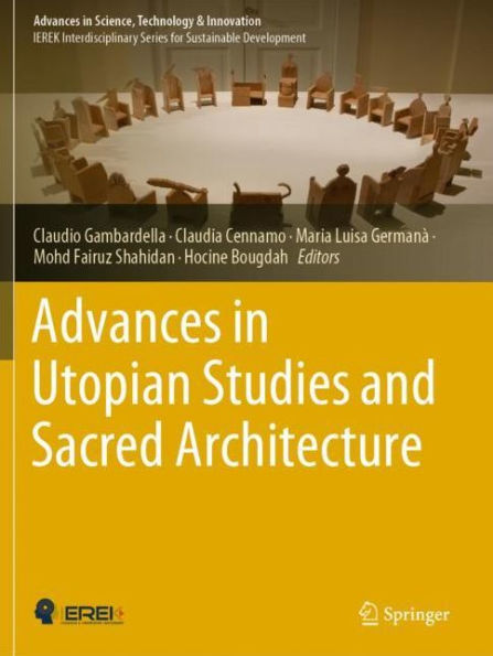 Advances Utopian Studies and Sacred Architecture