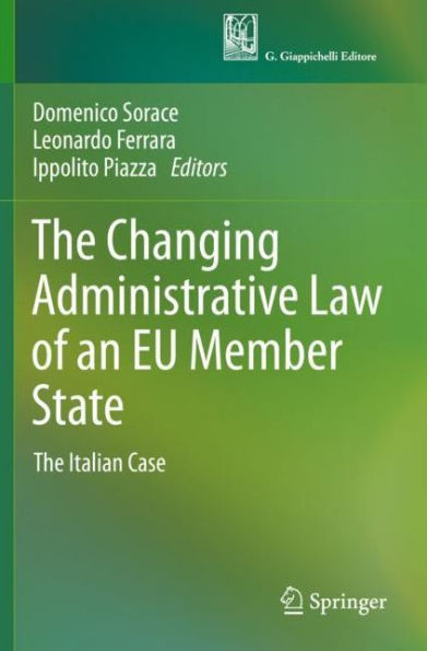 The Changing Administrative Law of an EU Member State: Italian Case