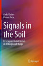 Signals in the Soil: Developments in Internet of Underground Things