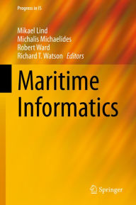 Title: Maritime Informatics, Author: Mikael Lind