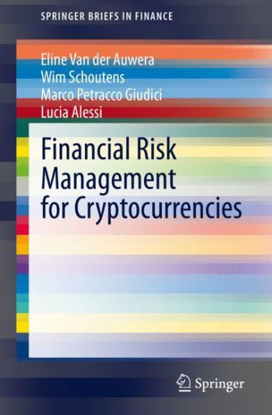 Financial Risk Management for Cryptocurrencies