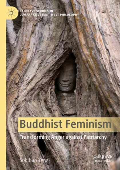 Buddhist Feminism: Transforming Anger against Patriarchy