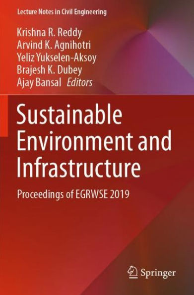 Sustainable Environment and Infrastructure: Proceedings of EGRWSE 2019