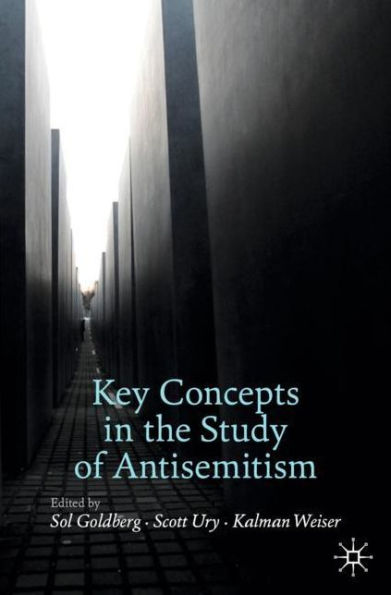 Key Concepts the Study of Antisemitism