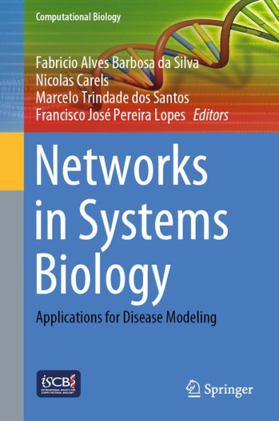 Networks in Systems Biology: Applications for Disease Modeling