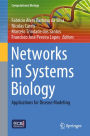 Networks in Systems Biology: Applications for Disease Modeling
