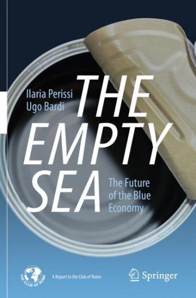 the Empty Sea: Future of Blue Economy