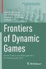 Frontiers of Dynamic Games: Game Theory and Management, St. Petersburg, 2019