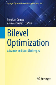 Title: Bilevel Optimization: Advances and Next Challenges, Author: Stephan Dempe