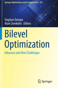 Title: Bilevel Optimization: Advances and Next Challenges, Author: Stephan Dempe
