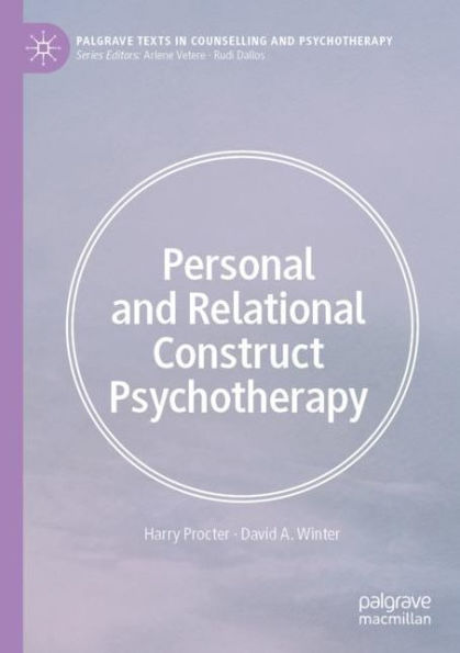 Personal and Relational Construct Psychotherapy