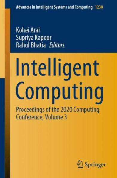 Intelligent Computing: Proceedings of the 2020 Computing Conference