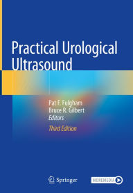 Title: Practical Urological Ultrasound, Author: Pat F. Fulgham