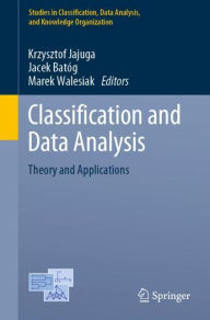 Title: Classification and Data Analysis: Theory and Applications, Author: Krzysztof Jajuga