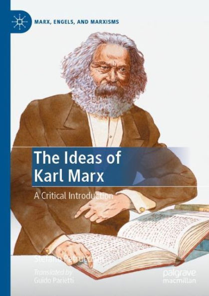 The Ideas of Karl Marx: A Critical Introduction