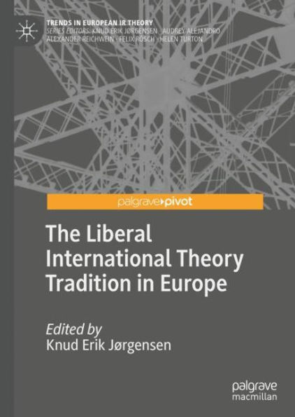 The Liberal International Theory Tradition Europe