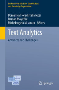 Title: Text Analytics: Advances and Challenges, Author: Domenica Fioredistella Iezzi