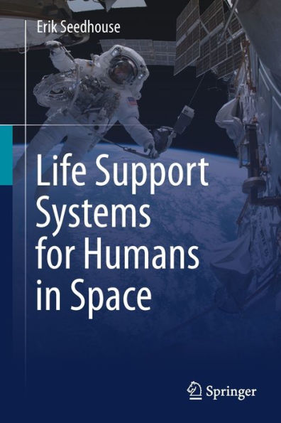 Life Support Systems for Humans Space