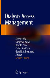 Title: Dialysis Access Management, Author: Steven Wu