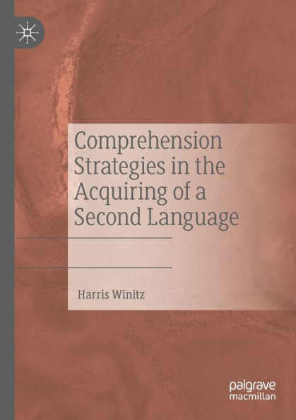 Comprehension Strategies the Acquiring of a Second Language