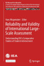 Reliability and Validity of International Large-Scale Assessment: Understanding IEA's Comparative Studies of Student Achievement