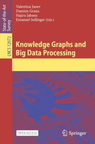 Title: Knowledge Graphs and Big Data Processing, Author: Valentina Janev