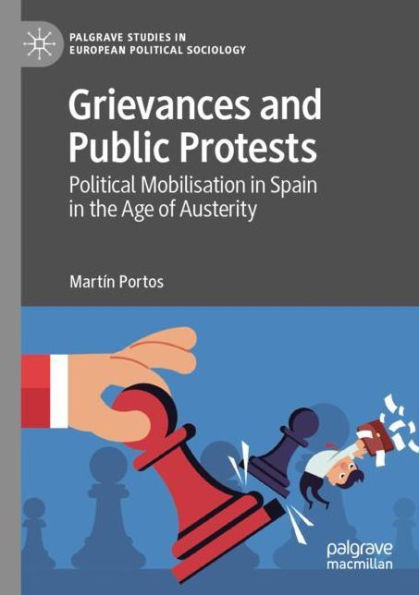 Grievances and Public Protests: Political Mobilisation Spain the Age of Austerity