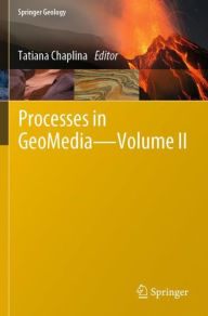 Title: Processes in GeoMedia - Volume II, Author: Tatiana Chaplina