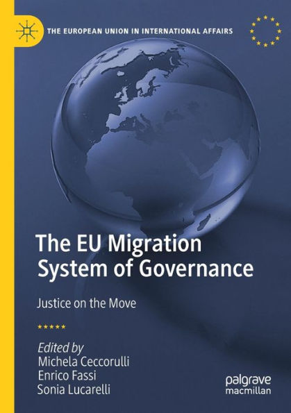 the EU Migration System of Governance: Justice on Move