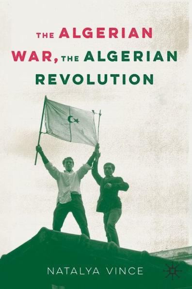 The Algerian War, Revolution