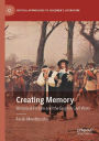 Creating Memory: Historical Fiction and the English Civil Wars