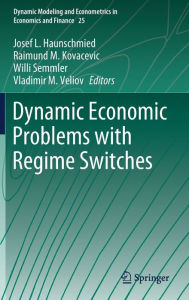 Title: Dynamic Economic Problems with Regime Switches, Author: Josef L. Haunschmied