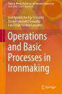 Operations and Basic Processes in Ironmaking