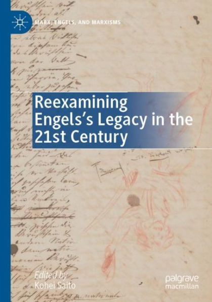 Reexamining Engels's Legacy the 21st Century