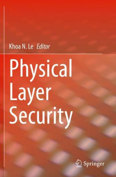 Physical Layer Security