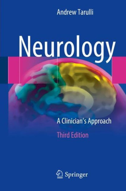 Neurology: A Clinician's Approach by Andrew Tarulli, Paperback | Barnes ...