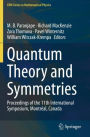Quantum Theory and Symmetries: Proceedings of the 11th International Symposium, Montreal, Canada
