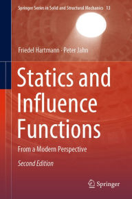 Title: Statics and Influence Functions: From a Modern Perspective, Author: Friedel Hartmann