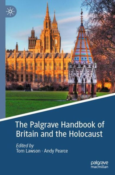 the Palgrave Handbook of Britain and Holocaust