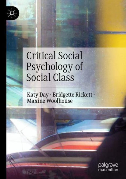 Critical Social Psychology of Class