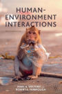 Human-Environment Interactions: An Introduction
