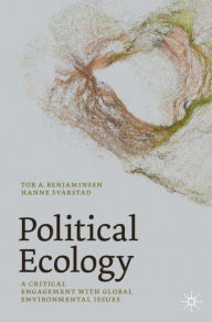 Title: Political Ecology: A Critical Engagement with Global Environmental Issues, Author: Tor A. Benjaminsen