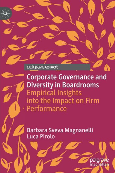 Corporate Governance and Diversity Boardrooms: Empirical Insights into the Impact on Firm Performance