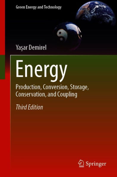 Energy: Production, Conversion, Storage, Conservation, and Coupling