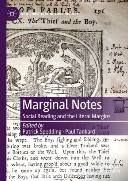 Marginal Notes: Social Reading and the Literal Margins